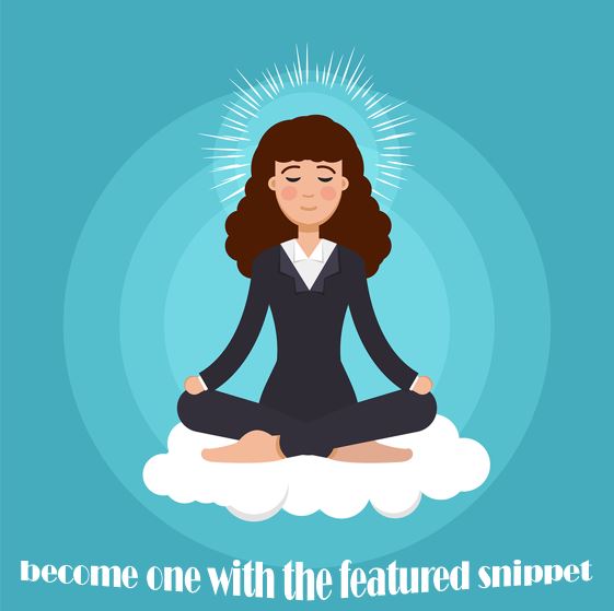 Become One With The Featured Snippet