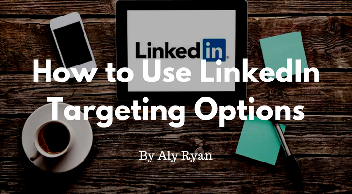 linkedin targeting options